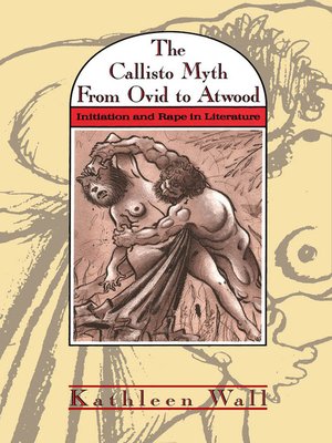 cover image of Callisto Myth from Ovid to Atwood